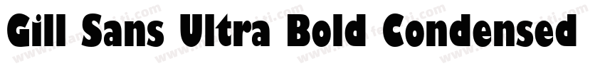Gill Sans Ultra Bold Condensed字体转换